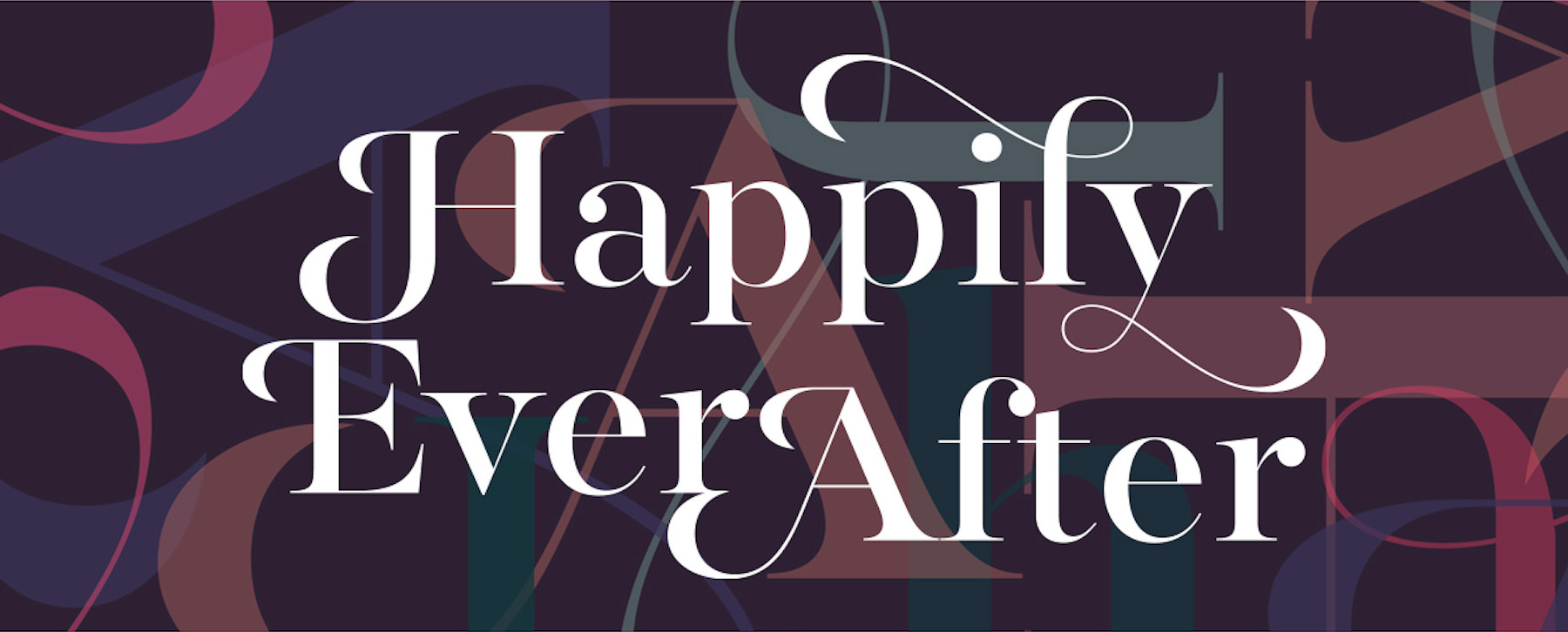 Happily Ever After